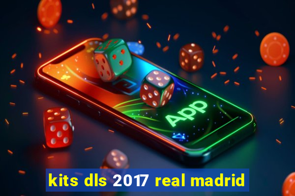 kits dls 2017 real madrid